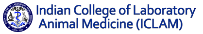 Indian College of Laboratory Animal Medicine (ICLAM)